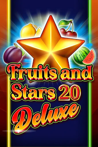 Fruits and Stars 20 Deluxe онлайн демо без регистрации | Азино 777