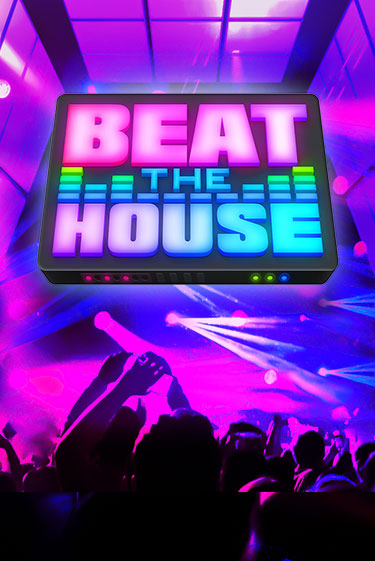 Beat The House онлайн демо без регистрации | Азино 777