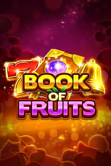 Book of Fruits онлайн демо без регистрации | Азино 777
