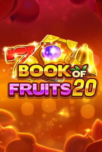 Book of Fruits 20 онлайн демо без регистрации | Азино 777
