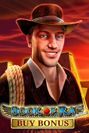 Book of Ra Deluxe Buy Bonus онлайн демо без регистрации | Азино 777