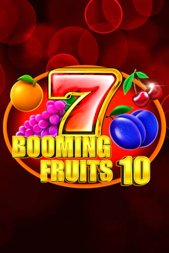 Booming Fruits 10 онлайн демо без регистрации | Азино 777