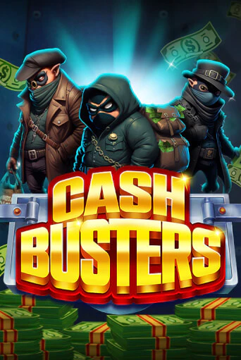 Cash Busters онлайн демо без регистрации | Азино 777