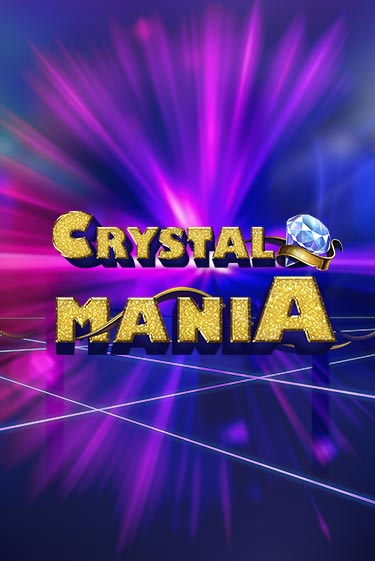 Crystal Mania онлайн демо без регистрации | Азино 777