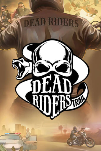 Dead Riders Trail онлайн демо без регистрации | Азино 777