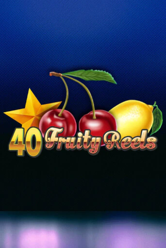 40 Fruity Reels онлайн демо без регистрации | Азино 777
