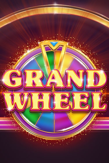 Grand Wheel онлайн демо без регистрации | Азино 777
