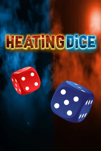 Heating Dice онлайн демо без регистрации | Азино 777