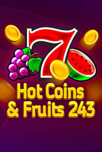 Hot Coins & Fruits 243 онлайн демо без регистрации | Азино 777