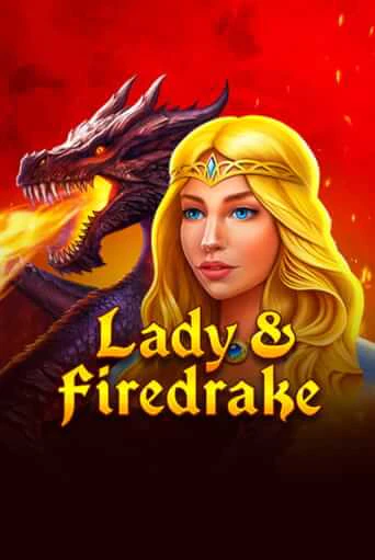 Lady & Firedrake онлайн демо без регистрации | Азино 777