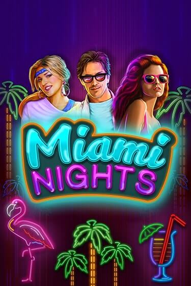 Miami Nights онлайн демо без регистрации | Азино 777