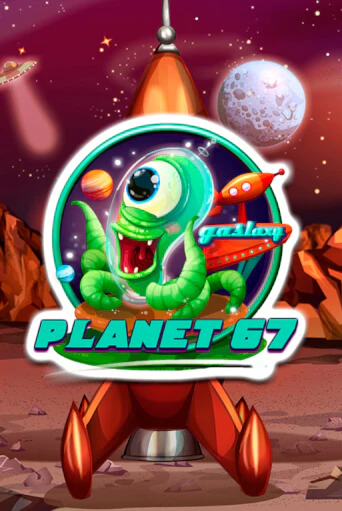Planet 67 онлайн демо без регистрации | Азино 777