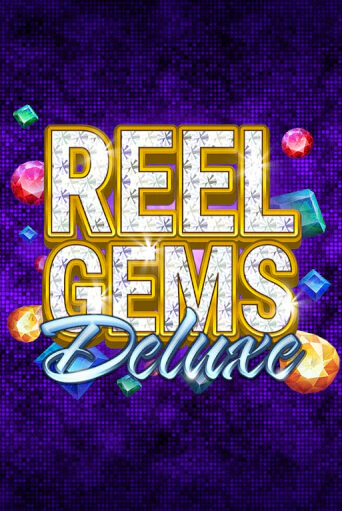 Reel Gems Deluxe онлайн демо без регистрации | Азино 777