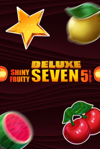 Shiny Fruity Seven 5 Lines Deluxe онлайн демо без регистрации | Азино 777