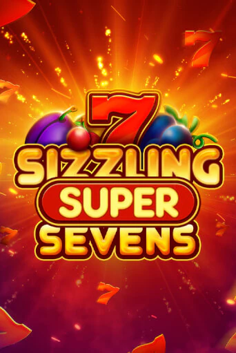 Sizzling Super Sevens онлайн демо без регистрации | Азино 777