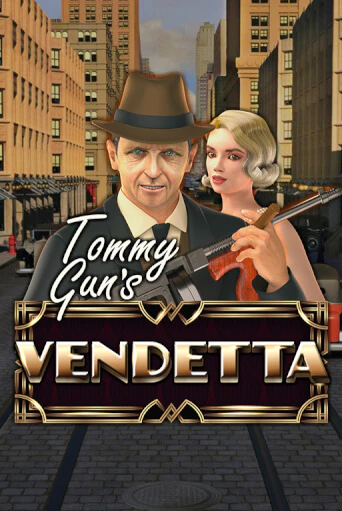 Tommy Gun´s Vendetta онлайн демо без регистрации | Азино 777