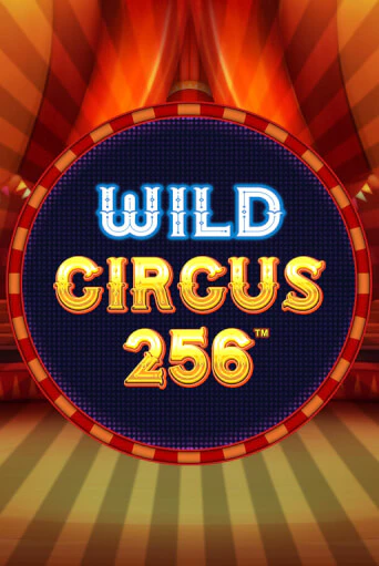 Wild Circus 256 онлайн демо без регистрации | Азино 777