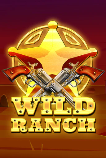 Wild Ranch онлайн демо без регистрации | Азино 777