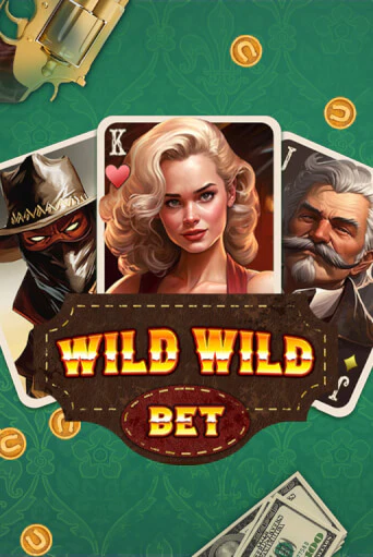 Wild Wild Bet онлайн демо без регистрации | Азино 777