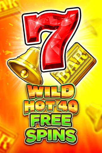 Wild Hot 40 Free Spins онлайн демо без регистрации | Азино 777