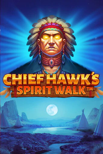 Chief Hawks Spirit Walk онлайн демо без регистрации | Азино 777