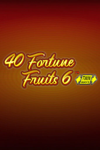 40 Fortune Fruits 6 онлайн демо без регистрации | Азино 777