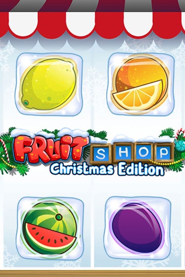 Fruit Shop Christmas Edition™ онлайн демо без регистрации | Азино 777